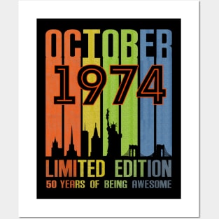 October 1974 50 Years Of Being Awesome Limited Edition Posters and Art